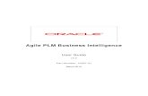 Agile PLM Business Intelligence - Oracle · Agile PLM BI User Guide 2 Agile PLM Business Intelligence Chapter 4: Understanding PLM BI Subject Areas on page 19 enables you to understand
