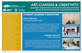 Art, Change, and Creativity STUDENT LEARNING & REFLECTION · PDF file Art, Change, and Creativity (ACC) is a project that sits at the intersection of science, arts, and public engagement.