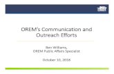 OREM’s Communication and Outreach Efforts - OREM... · PDF file OREM’s guiding principles for messaging 1. Keep messages simple, relatable, and meaningful 2. Emphasize the impact