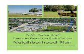 Emerson East–Eken Park–Yahara Neighborhood Plan · 2015. 9. 1. · The Emerson East‐Eken Park‐Yahara Neighborhood planning process began with a Public Open House on September