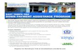 EAST TAMPA CRA DOWN PAYMENT ASSISTANCE PROGRAM€¦ · $15,000 to assist income eligible first time homebuyers to achieve the dream of homeownership. Program Highlights: • Potential