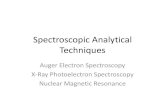 Spectroscopic Analytical Techniques · Spectroscopic Analytical Techniques Auger Electron Spectroscopy X-Ray Photoelectron Spectroscopy . Nuclear Magnetic Resonance . Photoelectron