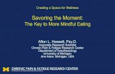Savoring the Moment...Peterson, Primer in Positive Psychology, Chapter 3. 2006, Oxford Press. Toward more mindful eating.. •Savoring interventions are helpful for people with depressive