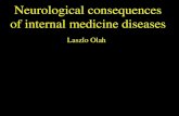 Neurological consequences of internal medicine diseasesneurology.dote.hu/2018-2019/intmed-olah-2019-net.pdf · Neurological consequences of internal medicine diseases • Frequent