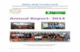 Annual Report: 2014 · international days, women and youth development programs, legal awareness training, workshop on Gender Equality, football tournament, etc. The local press-media,