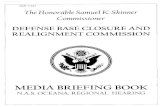DEFENSE BASE CLOSURE AND REALIGNMENT COMMISSION/67531/metadc24497/m2/1/high_res… · MEDIA BRIEFING BOOK DEFENSE BASE CLOSURE AND REALIGNMENT COMMISSION NAS Oceana REGIONAL HEARING