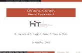 Structures, Operators - Basics of Programming 1ghorvath/bop/lectures/ea05_handout.pdf · StructuresTypedefOperatorsTypeconversion Structures,Operators BasicsofProgramming1 DEPARTMENT
