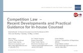 Competition Law – Recent Developments and Practical ...€¦ · Cartel Enforcement Globalization of cartel enforcement: over 100 countries employ cartel laws Increasing global coordination