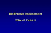 BioThreats Assessment · •A total of 3 North/South tunnels were attacked. •The BG quickly spread through each tunnel by passage of the trains over the powder. •BG penetrated