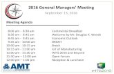 2016 General Managers’ Meeting 2016_GMM...September 13, 2016 2016 General Managers’ Meeting Meeting Agenda 8:00 am - 8:30 am Continental Breakfast 8:30 am - 8:45 am Welcome by