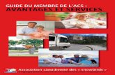 New GUIDE DU MEMBRE DE L’ACS : AVANTAGES ET SERVICES · 2019. 9. 26. · Assurance voyage Medipac ... discutée lors de la réunion sur le commerce entre le Canada et les É.-U.