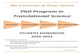 PhD Program in Translational Scienceiims.uthscsa.edu/sites/iims/files/Education/phd/Student Handbook-T… · The TS PhD program is an advanced scientific research doctoral program.