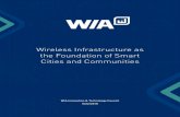 New Wireless Infrastructure as the Foundation of Smart Cities and … · 2020. 6. 26. · Smart buildings that are LEED certified attest to a building’s “green” value. Wireless
