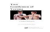 Two Gentlemen of Verona as performed · 2017. 8. 4. · Two Gentlemen of Verona in this version was first performed by Shakespeare at the Tobacco Factory on 5th April 2013 Cast Proteus