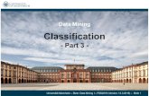 Classification - uni-mannheim.de · Universität Mannheim –Bizer: Data Mining I –FSS2019 (Version: 13.3.2019) – Slide 4 Data Fest 2019 in Mannheim Visualize and mine from 3rd
