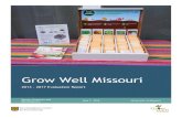 Grow Well Missouri · Another goal of Grow Well Missouri is to increase the gardening skill of gardeners. Through educational materials and one-on-one advice provided by volunteers,