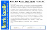 FROM THE DRIVER’S SEAT · July 2012 THE OFFICIAL NEWSLETTER OF THE ARIZONA MG CLUB President, Buckey McChesney FROM THE DRIVER’S SEAT Hello everyone, If you missed the annual