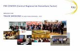 FRD CENTER (Centrul Regional de Dezvoltare Factor) · Starting with 2000, FRD Center offers tailor-made market entry services and support for Governmental organisations, International