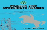 WRANGLIN fffiYOUR GOVERNMENT S FINANCES · 2018. 11. 1. · Marc Gonzales (right), GFOA President and Director, Department of Finance, Clackamas County, Oregon Moderator: ... Submission