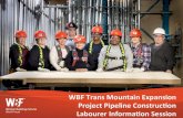 WBF Trans Mountain Expansion Project Pipeline Construcon … · This course will prepare you to write the WBF Math Pre-entrance exam. This course will run over the course of 10 mornings