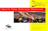 Spirit Day Retreat Manualdnn7.archchicago.org/Portals/64/Spirit Day Retreat...J U N E 2 8 , 2 0 1 3 [ Sp iri t D a y R e tre a t Ma n u a l ] Last Revised by: Jesus “Chuy” Deleon