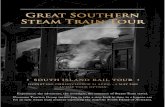 Great Southern Steam Train Tour - Marlborough Flyer...Great Southern Steam Train Tour • SOUTH ISLAND RAIL TOUR • DEPARTING CHRISTCHURCH 24 APRIL - 6 MAY 2021 13-DAY TOUR OPTION