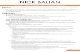 Nick Balian · NICK BALIAN nickbalian.com - nickbalianart.blogspot.com - ILLUSTRATION - VISUAL DEVELOPMENT - DESIGN - PROFILE nickbalian.art@gmail.com PRODUCTION MANAGEMENT Highly