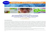 policy conversations - The Ounce of Prevention Fund · 2018. 2. 12. · RETHINKING STATE EDUCATION ACCOUNTABILITY AND SUPPORT from birth through high school elliot regenstein rio