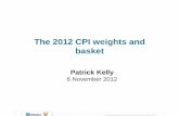 The 2012 CPI weights and basket - Statistics South Africa · 2014. 3. 28. · Basket selection processBasket selection process Step Process 4 Further splitting of 8 digit indicator