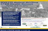 WVCTSI Annual Meeting ATRN Health Summit · 2015. 8. 10. · ATRN Health Summit October 14, 15 & 16, 2015! Marriott Town Center Charleston, West Virginia Join the West Virginia Clinical