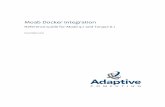 MoabDockerIntegration - Adaptive Computingdocs.adaptivecomputing.com/9-1-0/docker/Docker... · 2016. 11. 8. · 1 Welcome ThisdocumentationsupportsAdaptiveComputing'sDockerIntegration