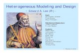 Heterogeneous Modeling and Design · 3 - Ptolemy 3/10/98 Approach • Theory and techniques for mixing diverse models of computation, e.g. mixed signal, hybrid systems, discrete and