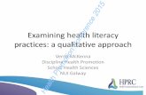 Examining health literacy practices: a qualitative approach · 2018. 6. 26. · (comparison with HLS-EU Irish population sample (Incomplete primary) (Primary level) (Secondary –inter