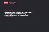 PEF - General Election 2019 Analysis of Party Manifesto Pledges · 2019. 11. 12.  · 2 2019 General Election: Analysis of Party Manifesto Pledges Our report of election analysis