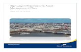 Highways Infrastructure Asset Management Plan Highway Infrastructure Asset Management is a way of operating