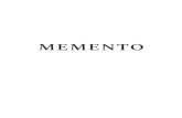 MEMENTO - Time Based Communication · Through this project, Summit Entertainment and our group would like to provide a different opening sequence for the movie, Memento, to provide