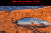 The Mooney Flyer · The Mooney Flyer Volume 6 Number 9 September 2017 Page 7 To Be Compliant with FAR 91.103, are Pilots Required to Call Flight Service? More and more pilots are