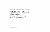 SEDAC Step by Step Procedures · Web viewAuthor Research and Data Collection Created Date 11/13/2019 10:22:00 Title SEDAC Step by Step Procedures Subject Version 1.00.00 Last modified