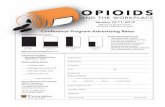opioid - advertisingform11.28 · OPIOIDS AND THE WORKPLACE Production Requirements • Advertisements must be submitted as eps, tiﬀ or s and may be emailed to schmidtk@health.missouri.edu