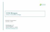 CH4 Biogas - StarChapter · CH4 Biogas is a leader in US renewable energy projects "Builds, owns and operates mixed waste biogas facilities "Proven technology with over 40 facilities