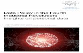 Data Policy in the Fourth Industrial Revolution: Insights on personal data · 6 Data Policy in the Fourth Industrial Revolution Executive Summary The development of public policy