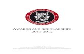 AWARDS AND SCHOLARSHIPS 2011-2012 · The National Society of Leadership and Success allocates two dollars from each membership fee to the Awards and Scholarships Program. The total