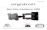 Neo Flex Cantilever VHD - Ergotron · gebruik in combinatie met vlakke schermen die de maximale gewichtscapaciteit van dit pro duct overschrijden, kan leiden tot defecten aan het