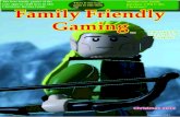 all! Family Friendly Gaming Buying Guide 2… · 6 - 7 Xbox 360 Here are some Xbox 360 games that are good for the family. 8 - 9 Nintendo 3DS Here are some Nintendo DS games that
