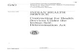 HRD-86-99 Indian Health Service: Contracting for Health ...Senator Mark Andrews, Chairman of the Select Committee on Indian Affairs, has been concerned about problems m contracting