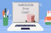 0x803c010b Error Code