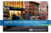 GUIDE TO ACCESSING SERVICES - Inwpcpinwpcp.org.au/wp-content/uploads/CBDHHAP... · GUIDE TO ACCESSING SERVICES CBD Homelessness Health Access Protocol. 2 Introduction This is your