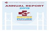 ANNUAL REPORT 2019 · in healthcare a unique opportunity to experience a hospital setting up close. The Student Temporary Employment Program (S.T.E.P.) is a four-week summer student