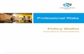 Professional Risks - ph Water Technologies · shall mean the Insurer’s total liability to pay Damages and claimant’s costs, and shall not exceed the sum(s) stated in the Schedule