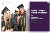 Quality Colleges Quality Workforce · 2018. 6. 21. · 10 A November 2018 bond measure will give local students quality workforce preparation by: Bringing colleges up to basic health